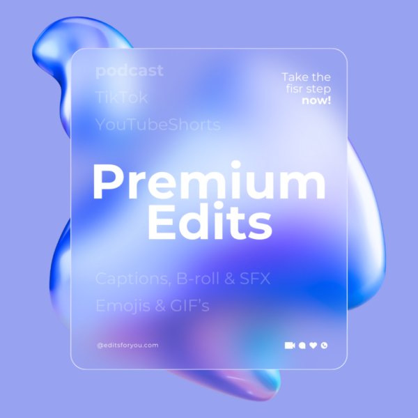 PREMIUM EDITS